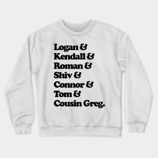 Succession Names List Crewneck Sweatshirt